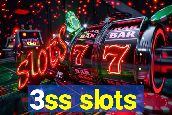 3ss slots